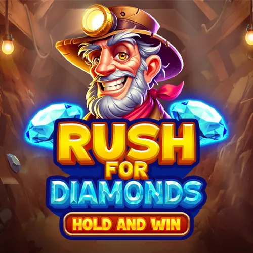Rush for Diamonds: Hold and Win