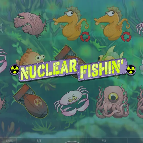 Nuclear Fishing