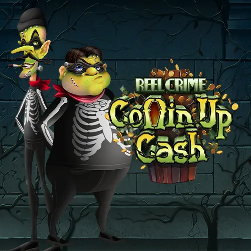 Reel Crime: Coffin Up Cash