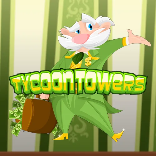 Tycoon Towers